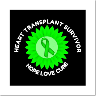 Heart Transplant Survivor Awareness Hope Love Cure Posters and Art